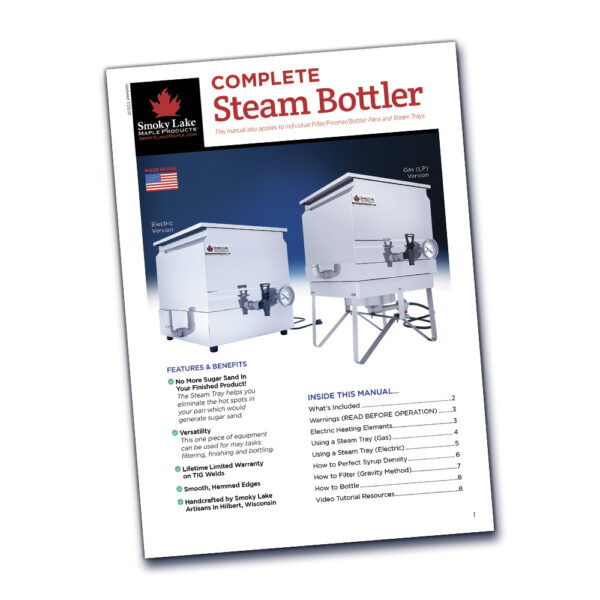 Complete Steam Bottler System Smoky Lake Maple Products