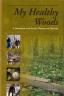 My Healthy Woods Book